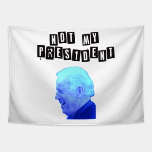 Biden not my President Tapestry