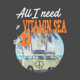 Vitamin D and Beach Life T-Shirt