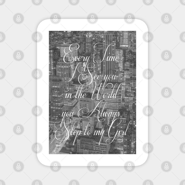 Step Lyrics Magnet by Woah_Jonny