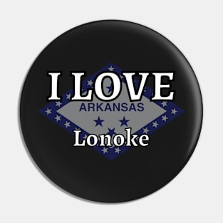 I LOVE Lonoke | Arkensas County Pin