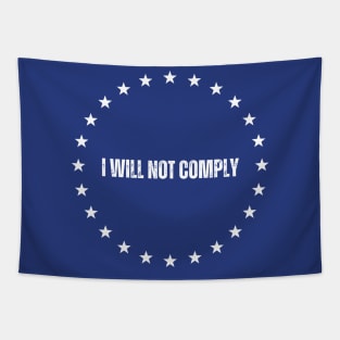 i will not comply Tapestry