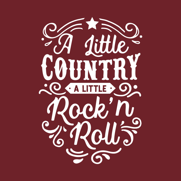 A Little Country A Little Rock and Roll by FunFamilyGifts