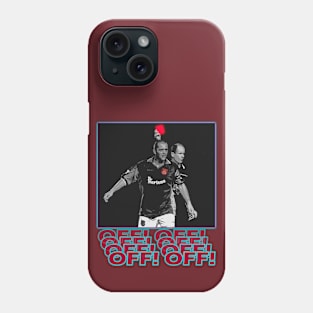 OG Footballers - Julian Dicks - OFF OFF OFF! Phone Case