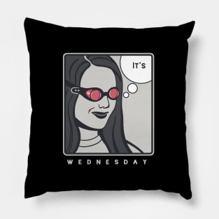 It's Wednesday my dudes Pillow