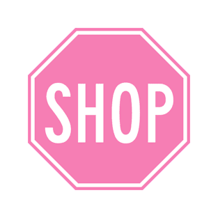 SHOP sign T-Shirt