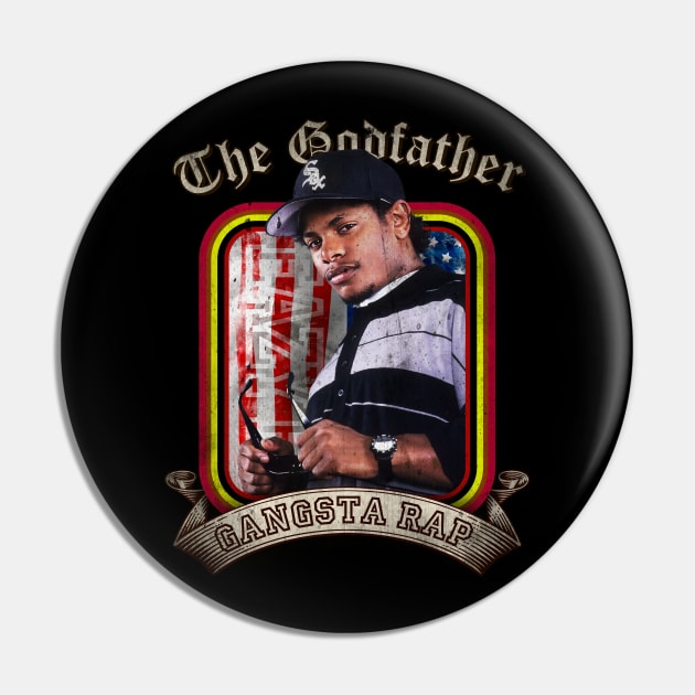 The Godfather of Gangsta Rap Pin by Fashion Sitejob