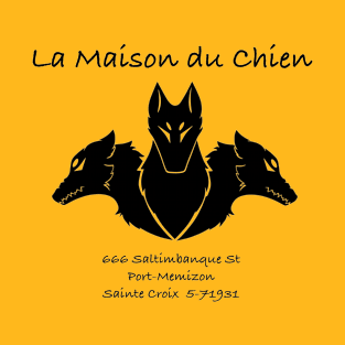 5th Head of Cerberus - La Maison du Chien - The House of the Dog T-Shirt