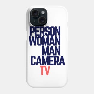 #personwomanmancameratv Person Woman Man Camera TV Phone Case