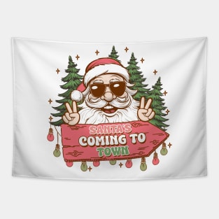 Santa claus is coming to town Tapestry