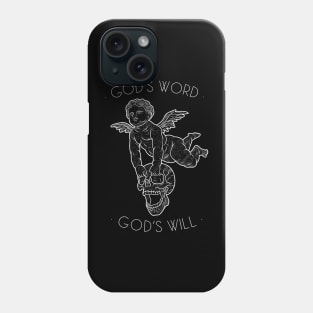 God’s word god’s will angel skull quote design Phone Case