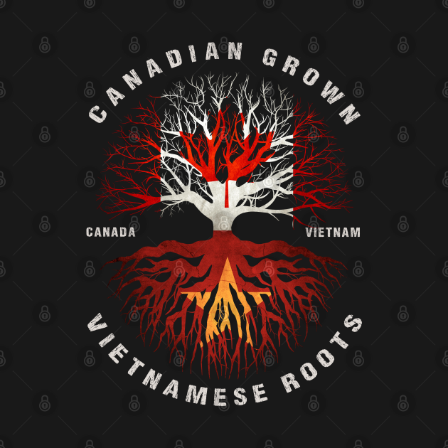 Canadian Grown Vietnamese Roots Vietnam Flag Canada Flag Premium Canadian Grown T Shirt 