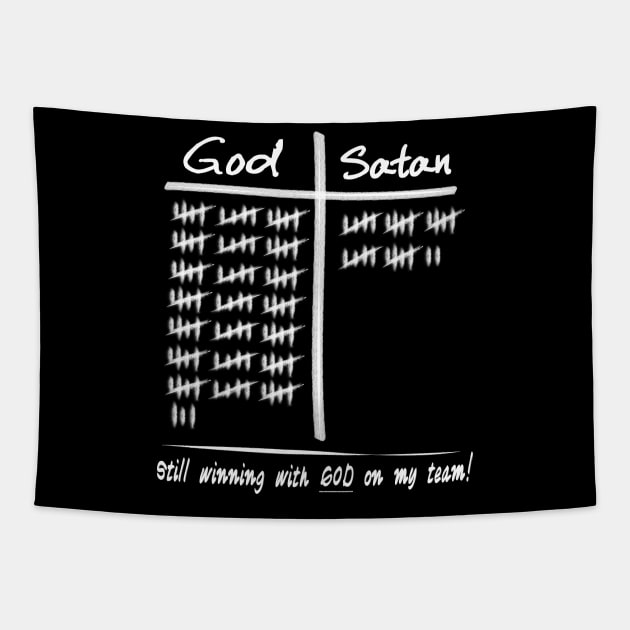 God vs Satan - Winning with God on my Team Tapestry by Stealth Grind