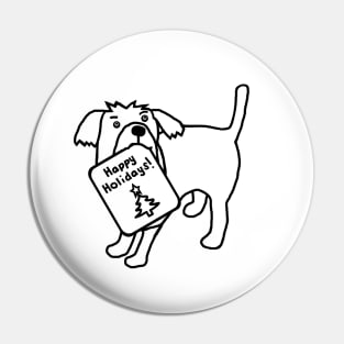 Cute Dog says Happy Holidays Christmas Minimal Pin