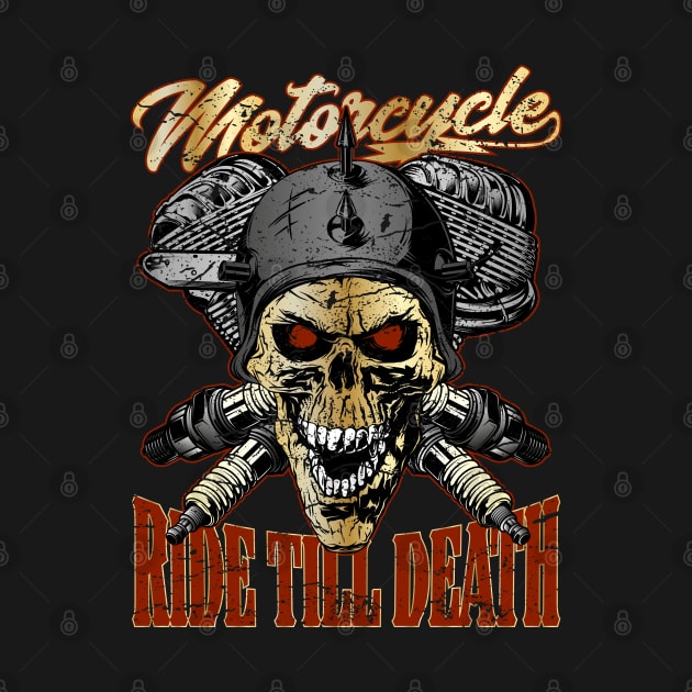 Motorcycle Ride till Death Biker Skull by RockabillyM