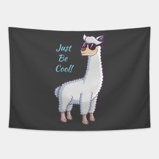 Just Be Cool Tapestry