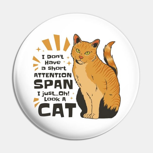 Distracted by Felines Pin by Life2LiveDesign