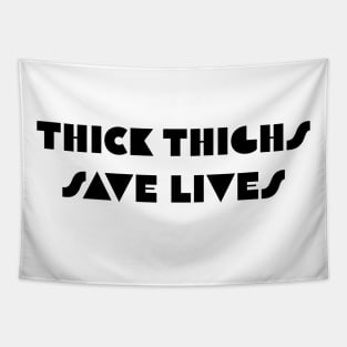 Thick Thighs Tapestry