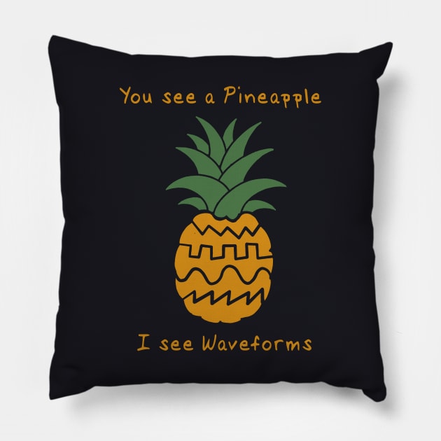 Funny Synthesizer Waveform Pineapple Pillow by Mewzeek_T