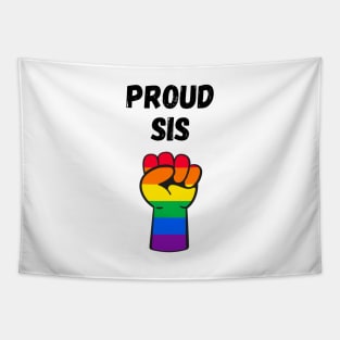 Proud Sis Rainbow Pride T Shirt Design Tapestry