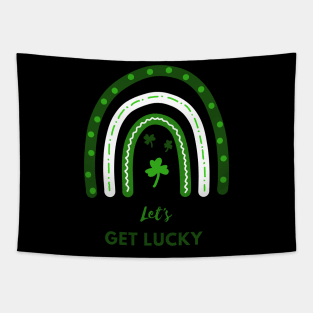 Let's get lucky Tapestry