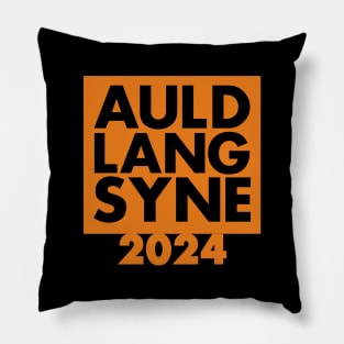 Auld Lang Syne New Year 2024 Pillow