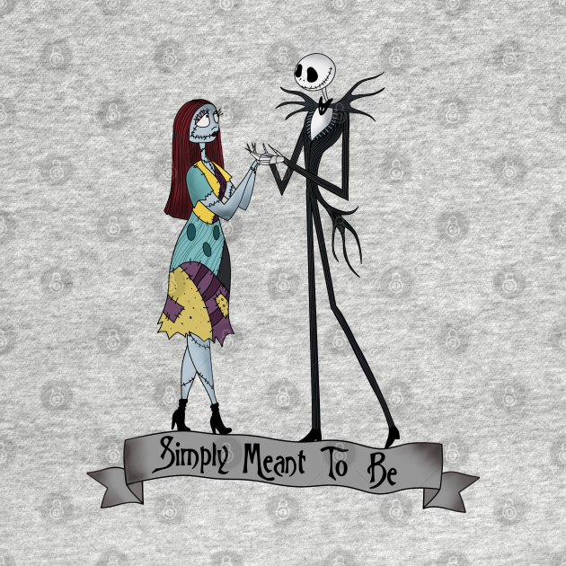 Simply Meant To Be - Nightmare Before Christmas - T-Shirt | TeePublic