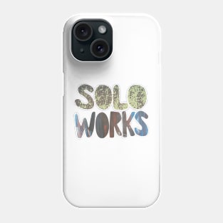 Solo Works Phone Case