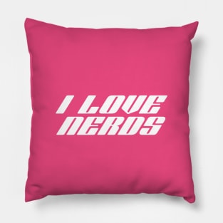 I Love Nerds - Y2K Vibes Pillow