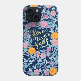 Love Never Fails -  1 Corinthians 13:8 (navy) Phone Case