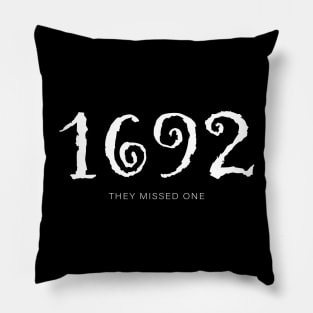 1692 They Missed One Pillow