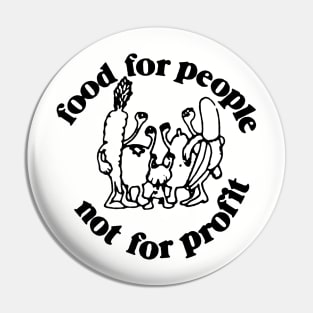 FOOD FOR PEOPLE NOT FOR PROFIT Pin