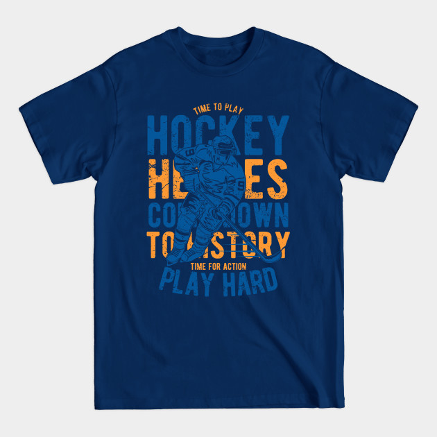 Disover Time to Play Hockey Vintage Design - Hockey - T-Shirt