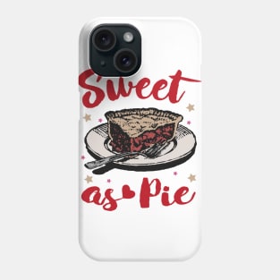 Sweet as Pie Phone Case