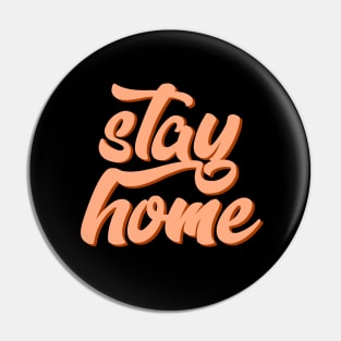 Stay home Pin