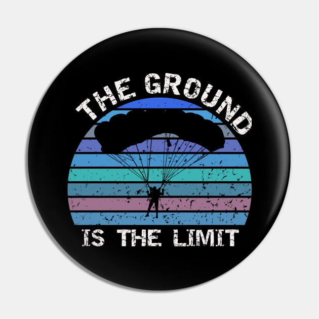 The ground is the limit - base jumping Pin by BB Funny Store