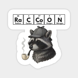 RaCCoON in Deerstalker, Meerschaum Pipe, Periodic Elements, It's Elementary! Magnet