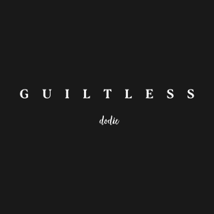 Guiltless T-Shirt