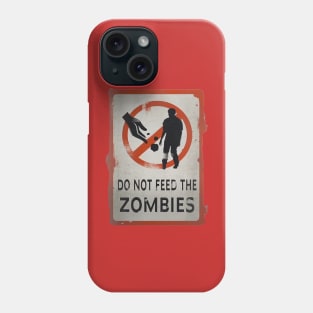 Resident Evil: Resistance - Do Not Feed Zombies Phone Case