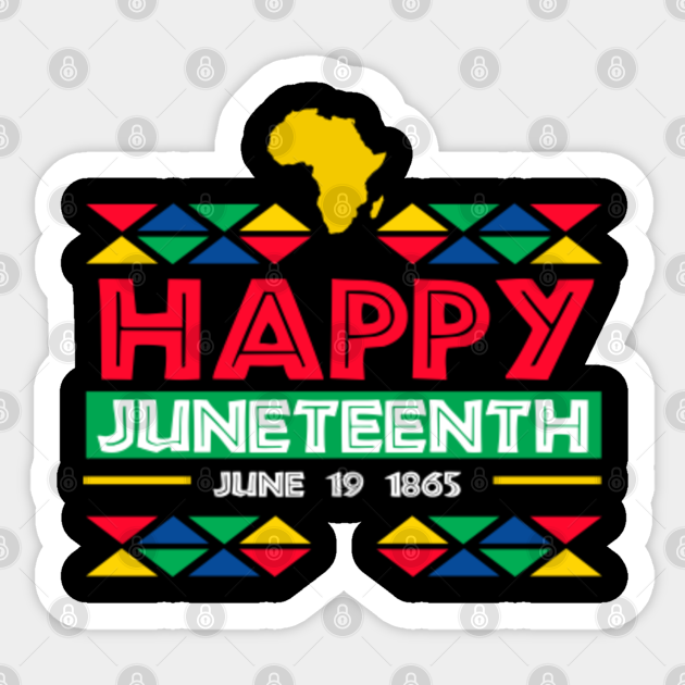 Happy Juneteenth June 19 1865 for Freedom Day - Happy ...
