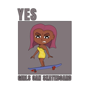 Yes Girls Can Skateboard T-Shirt