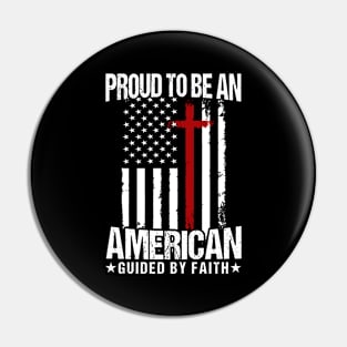 Proud To Be American Jesus American Flag Patriot Christian Pin