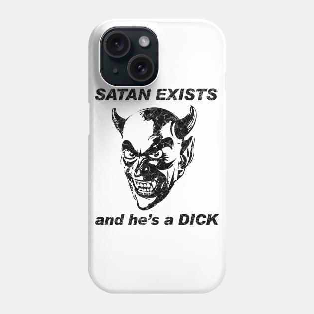 SATAN IS A DICK Phone Case by shethemastercovets