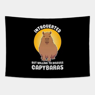 Introverted but willing to discuss capybaras Quote Tapestry