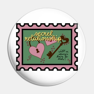 Secret Relationship Postage Stamp Pin