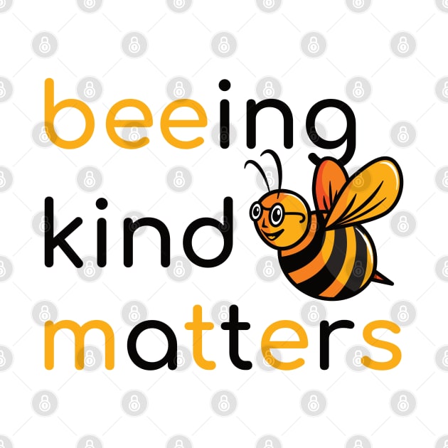 Being Kind Matters (black and yellow) by dkdesigns27