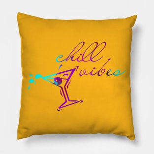 Chill Vibes Pillow