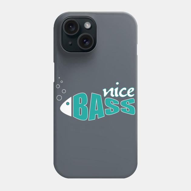 Nice Bass! Phone Case by Beja