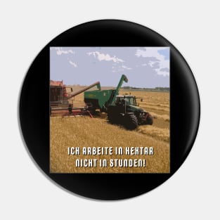 Farmer Hectar Harvest Time Pin