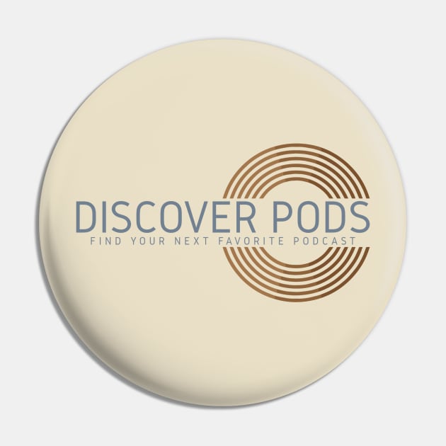 Discover Pods Logo Pin by Discover Pods