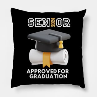 SENIOR APPROVED FOR GRADUATION Pillow